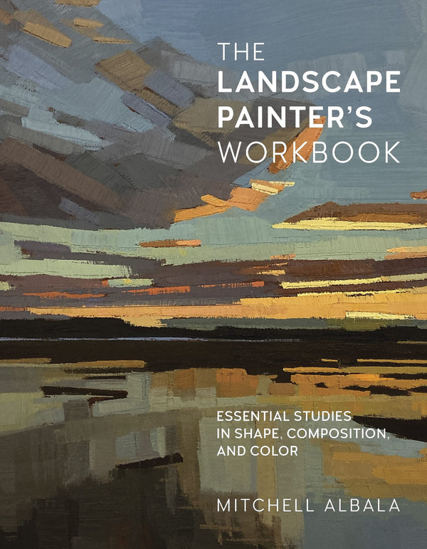 The Landscape Painters Workbook
