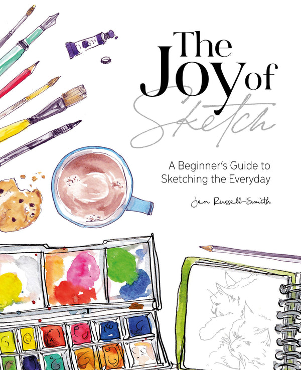 The Joy of Sketch (A beginners guide to sketching everyday)